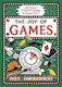 The Joy Of Games 66 Games Of Speed Strategy Serious Fun Sam Stephens