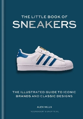 The Little Book Of Sneakers Alex Mills