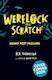 Werelock And Scratch Kidnap Most Puzzling Book 3 A Puzzle Solving Interactive Werewolf Detective Adventure K.r Thompson S
