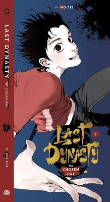 The Last Dynasty The Chosen Vol 1 Mo Fei Aloha Llc PB