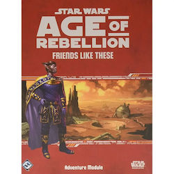 Приключенски модул Star Wars Age Rebellion Friends Like These Приключенски модул Star Wars Age Rebellion Friends Like These