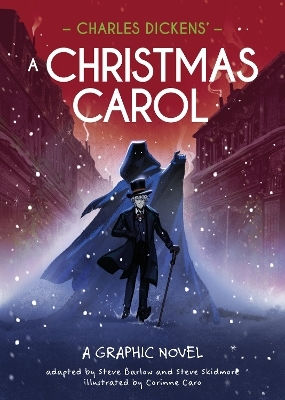 Classics In Graphics: Charles Dickens' A Christmas Carol: A Graphic Novel Steve Skidmore Franklin Watts Ltd