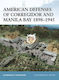 American Defenses Of Corregidor And Manila Bay 1898–1945 Terrance Mcgovern