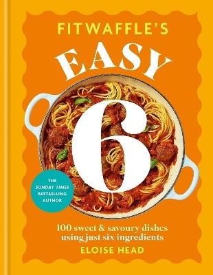 Fitwaffle's Easy 6 - Octopus Publishing Group - Hardback
