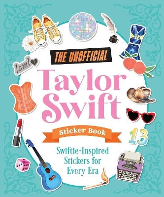 Unofficial Taylor Swift Sticker Book - Andrews Mcmeel Publishing - Paperback / Softback