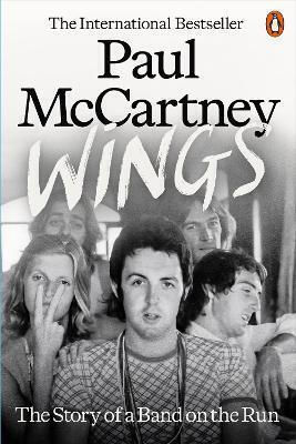Wings The Story Of A Band On The Run Paul Mccartney