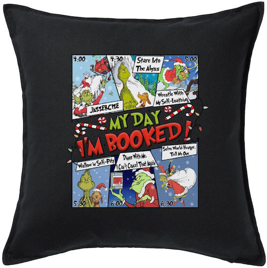 My Day Grinch Black Sofa Pillow 100% Cotton Filling Included 50x50cm
