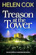 Treason At The Tower: A Page-turning Cosy Crime Mystery, Perfect For Book Lovers Helen Cox Quercus Publishing