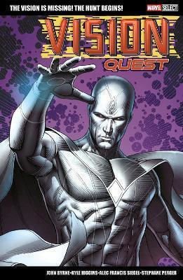 Marvel Select Vision Quest Alec Siegel, Vol. 1 PB Marvel Select Vision Quest Alec Siegel, Vol. 1 PB