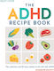 Adhd Recipe Book - Octopus Publishing Group - Hardback