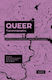 Queer Τ(ρ)οπογραφίες