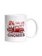 2 Gnomes And A Car, “Chillin' With My Gnomies,” Relaxation, Tomatoes, Flowers, Valentine's Day, Love White Ceramic Mug 330ml (Personalized)