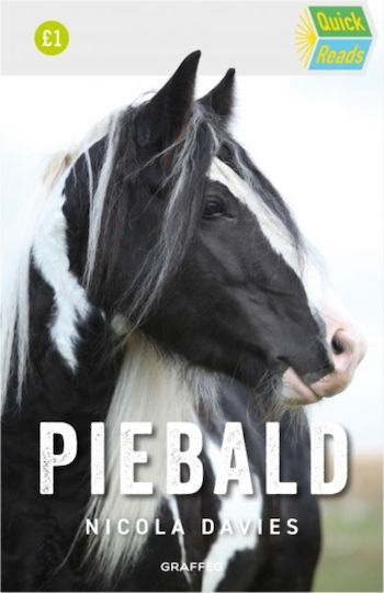 Piebald - Graffeg Limited - Paperback / Softback Piebald - Graffeg Limited - Paperback / Softback