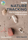 Rspb Nature Tracking - Bloomsbury Publishing Plc - Paperback / Softback