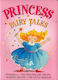 Princess Fairy Tales - Anness Publishing - Board Book