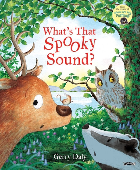 What's That Spooky Sound? - O'brien Press Ltd - Paperback / Softback