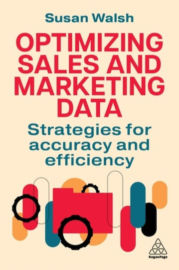 Optimizing Sales And Marketing Data - Kogan Page Ltd - Paperback / Softback