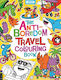 Anti-boredom Travel Colouring Book - Michael O'mara Books Ltd - Paperback / Softback